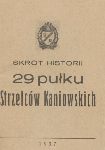 Strona tytułowa książki autorstwa kpt. Franciszka Sępichowskiego  pt. "Skrót historii 29 pułku Strzelców Kaniowskich", wydanej w 1937 r. w Kaliszu.