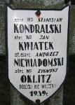 Stanisaw Kondralski, upamitniony na imiennej tablicy epitafijnej na wydzielonej kwaterze na cmentarzu rzymskokatolickim w Juliopolu.