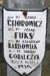 Szmul Chorowicz, upamitniony na imiennej tablicy epitafijnej w obrbie kwatery wojennej na cmentarzu parafialnym w Juliopolu.