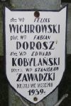 Feliks Wichrowski, upamitniony na imiennej tablicy epitafijnej na wydzielonej kwaterze na cmentarzu rzymskokatolickim w Juliopolu.